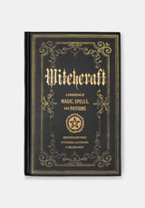 Witchcraft: A Handbook of Magic Spells and Potions Volume 1 - Anastasia Greywolf
