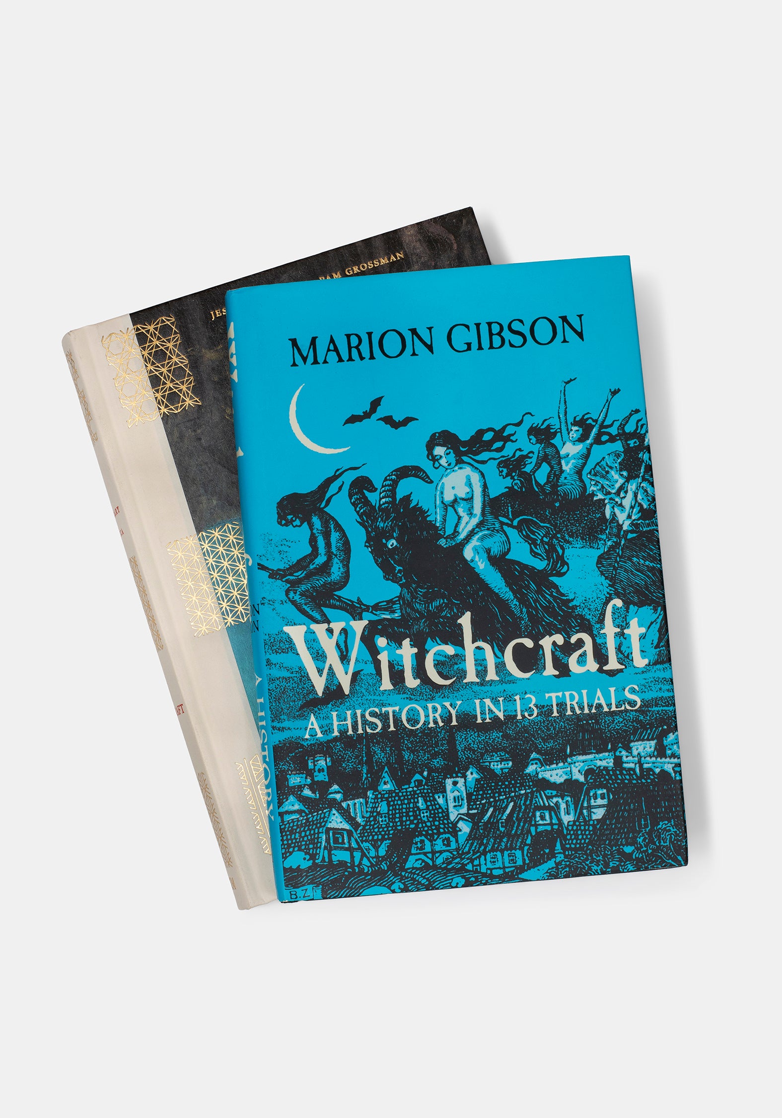 Witchcraft: A History in Thirteen Trials - Marion Gibson