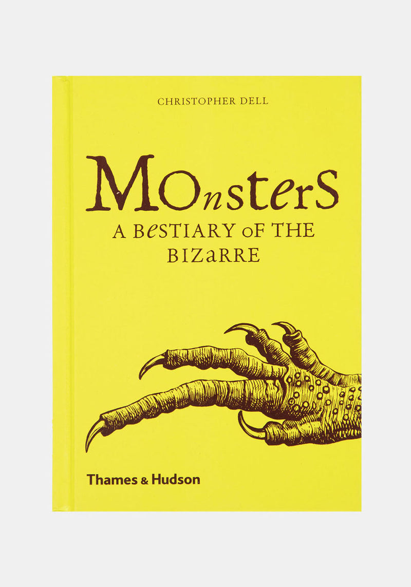 Monsters: A Bestiary of the Bizarre